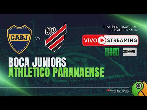 EN VIVO | BOCA VS ATHLETICO PARANAENSE | DESAFÍO DE INVIERNO