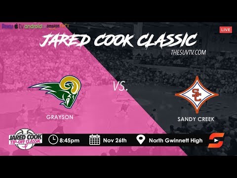 2019 Jared Cook Classic - Grayson vs. Sandy Creek (Caleb Mur,phy, Devion Smith, Jabari Smith etc.)
