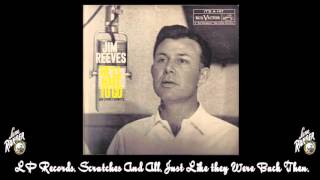 JIM REEVES he'll have to go LP