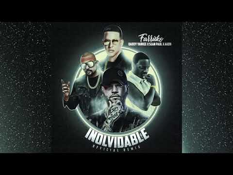 Farruko - Inolvidable [Official Remix](Feat. Daddy Yankee, Akon & Sean)