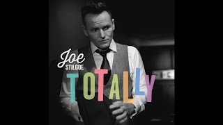 Joe Stilgoe - Totally