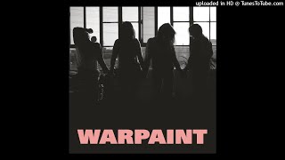 Warpaint - So Good