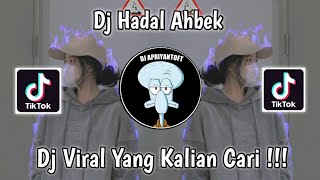 Download lagu DJ HADAL AHBEK BY DJ TEBANG VIRAL TIK TOK TERBARU 2022 YANG KALIAN CARI ! mp3 Download lagu DJ HADAL AHBEK BY DJ TEBANG VIRAL TIK TOK TERBARU 2022 YANG KALIAN CARI ! mp3