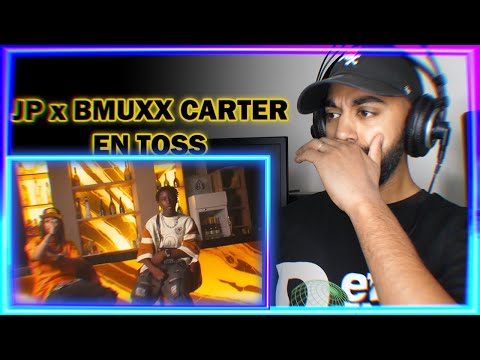 Jp feat. Bmuxx Carter - En Toss (Clip Officiel) | REACTION
