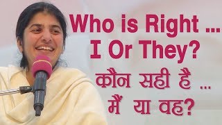 Who is Right - I Or They?: BK Shivani (Hindi)