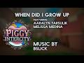 PIGGY INTERCITY OST When Did I Grow Up Feat Aaralyn Yarsulik And Melissamedina2907