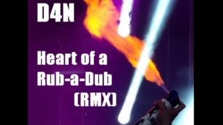 Gentleman - Heart of Rub-A-Dub (D4N Drum &amp; Bass Remix)