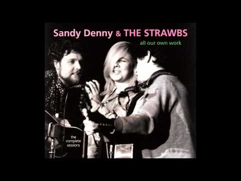 Sandy Denny & The Strawbs - Nothing Else Will Do Babe (1967)