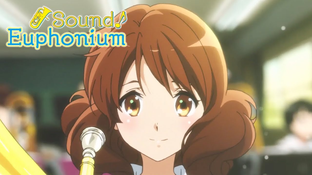 Sound! Euphonium - Opening | Dream Solister