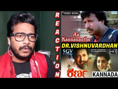 Aa Kannananthe Ne Song Reaction-Karna Kannada Movie | Dr.Vishnuvardhan Sir Hit Songs #Oyepk