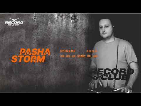 INDIE DANCE MUSIC MIX  |  DJ PASHA STORM  | Radio RECORD Moldova | episode 2090 | 2024-09-03