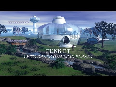 VIDEO CLIP- ALBUM BEST OF UMMO MUSIC - FUNK E.T. - LET S DANCE ON UMMO PLANET