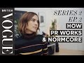 Alexa Chung How PR Works Normcore S2 E2 Future Of Fashion British Vogue