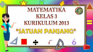 "SATUAN PANJANG" Kelas 3 SD