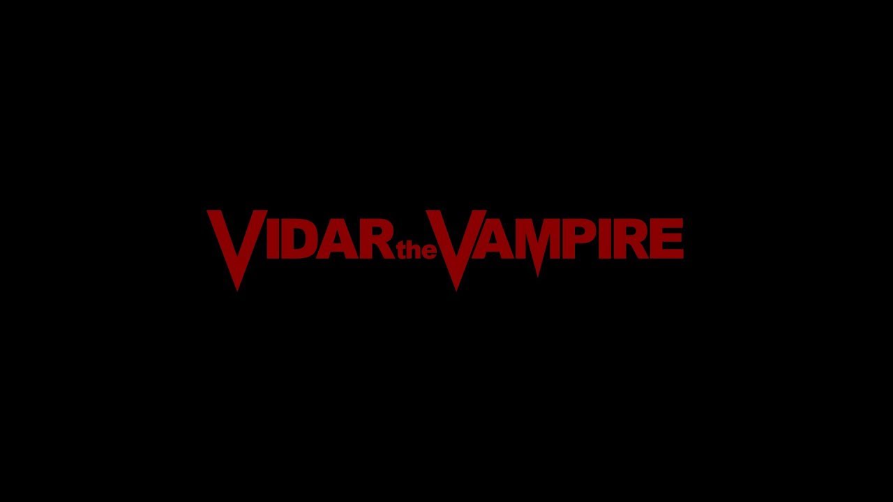 VampyrVidar (aka Vidar the Vampire) trailer