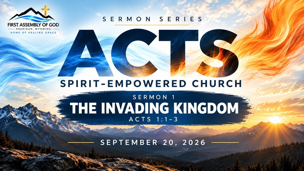 Sermon – Sheridan First Assembly of God