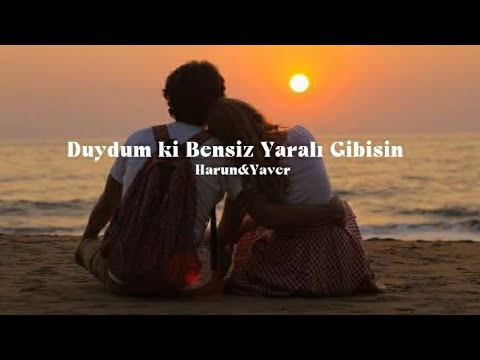 Grup Roj - Duydum ki Bensiz Yaralı Gibisin (sözleri)