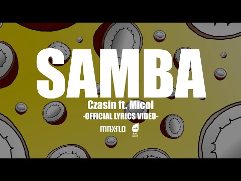 Czasin ft. Micol - Samba | EL TEATRO