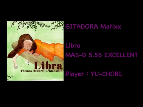 【GITADORA】Libra MAS-D(EXCELLENT)