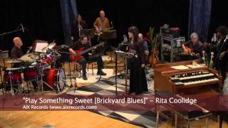 Rita Coolidge - Play Something Sweet [Brickyard Blues]