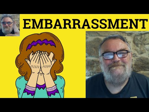 😎 Embarrass Meaning - Embarrassed Defined - Embarrassing Examples - Embarrassment Definition