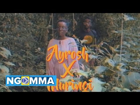 Ayrosh - Nuu  (ft Muringi) (Official Video)