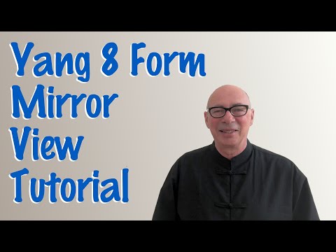 Yang Style 8 Form Tai Chi Tutorial - Mirror View