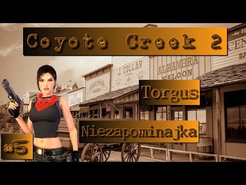 Zagrajmy w Coyote Creek 2 (TRLE) #5 - "Pływamy kajakiem!" /z Niezapominajką