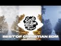 God S Nation New Year S Mix 2024 Best Of Christian EDM Remixes Mashups Originals