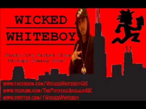 Wicked Whiteboy - Story Of My Life