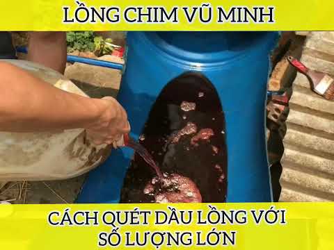 LÀM SAO ĐỂ QUÉT DẦU LỒNG CHIM VỚI SỐ LƯỢNG LỚN |Lồng chim Vũ Minh | SDT & zalo 0908.561.943