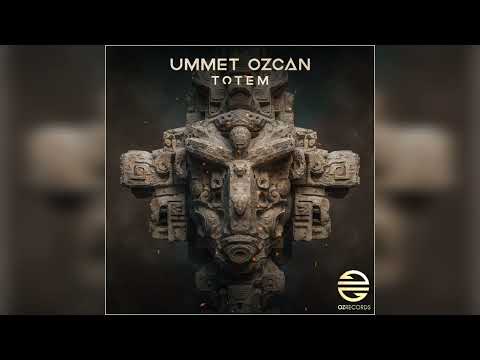 Ummet Ozcan - Totem (Extended Mix)