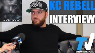 KC REBELL Interview: Abstand, 18 Karat, Farid, Savas, Norwegen, PA, Kollegah, Shindy, Cem, Dizz Da
