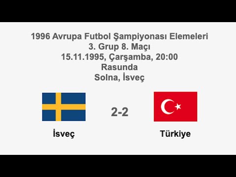 Sweden 2-2 Turkey 15.11.1995 - EURO 1996 QR 3rd Group Matchday 8 + B&P-Match Comments (Ver. 1)