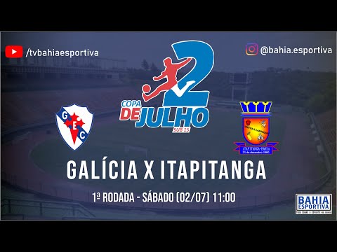 COPA 2 DE JULHO SUB-15 I GALÍCIA 1X3 ITAPITANGA I 02/07/2022 I JOGO COMPLETO COM IMAGENS