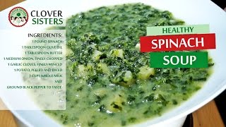 Healthy spinach soup
