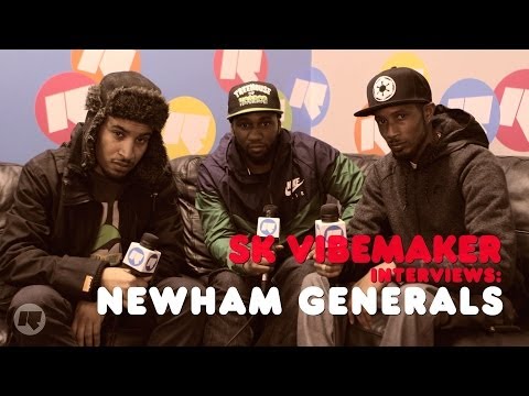 SK Vibemaker Interviews: Newham Generals