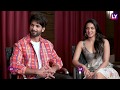 Kabir Singh Shahid Kapoor And Kiara Advani On Their Passionate Kiss Being More Than Glamorous