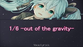 Download lagu [VOCALOID] Hatsune Miku 1/6  out of the gravity  [Japanese Romaji English Lyrics] mp3