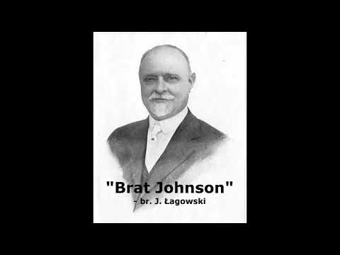Jan Łagowski - "Brat Johnson"