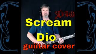 Scream Dio guitar cover