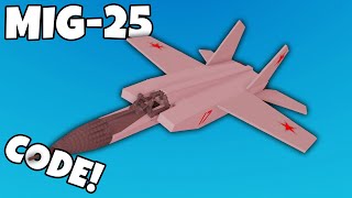 Road to gramby's | Mig - 25 (Code in Description)