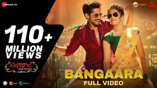 Bangaara - Full Video | Bangarraju | Akkineni Naga Chaitanya | Krithi Shetty | Anup Rubens