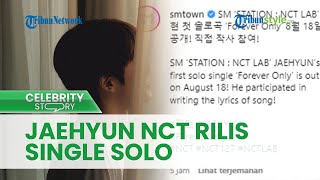 Siap-siap, Jaehyun NCT Bakal Rilis Single Solo 'Forever Only' Pekan Depan