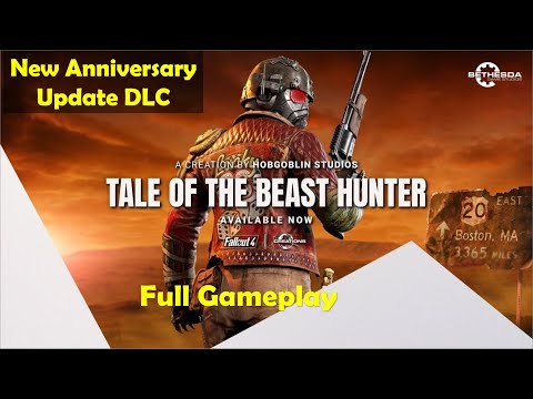 Fallout 4 Anniversary Edition - New Tale of the Beast Hunter DLC | Home Away from Home full Gameplay