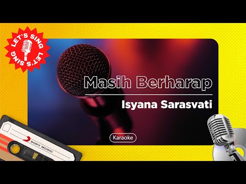 Isyana Sarasvati - Masih Berharap | Karaoke | Let's Sing