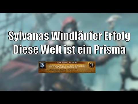 Sanktum der Herrschaft Erfolg - Diese Welt ist ein Prisma [World of Warcraft: Shadowlands]