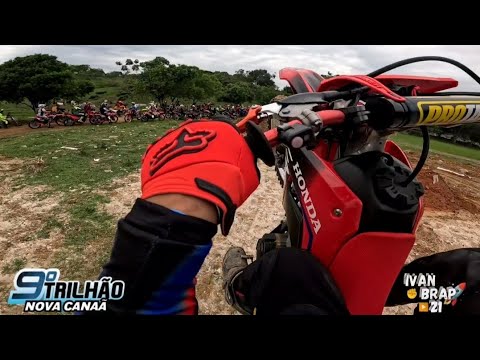 09° Trilhão Nova Canaã-Ba. Galerinha 🔝 Bora bora✊🏻🚀 ( Parte 01)