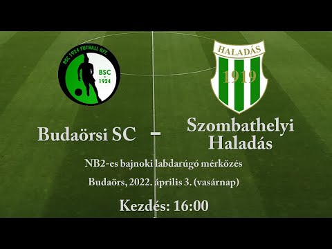 Budaörsi SC - Szombathelyi  Haladás  - NB II-es labdarúgó mérkőzés