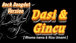 Download lagu DASI DAN GINCU - Rock Dangdut Version | Cover Rhoma irama & Riza Umami  mp3